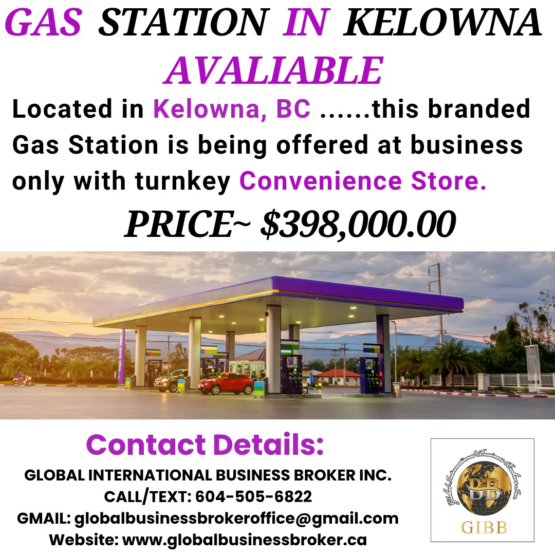GAS STATION BUSINESS OPPORTUNITY – KELOWNA, BC